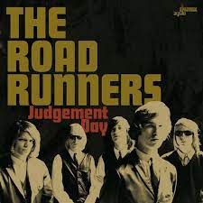 ROADRUNNERS - Judgement Days LP